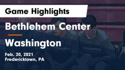Bethlehem Center  vs Washington  Game Highlights - Feb. 20, 2021