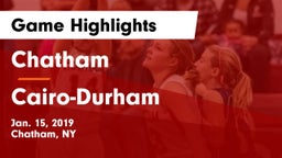 Chatham  vs Cairo-Durham  Game Highlights - Jan. 15, 2019