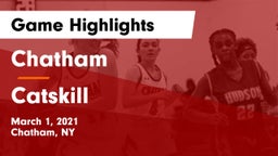 Chatham  vs Catskill   Game Highlights - March 1, 2021