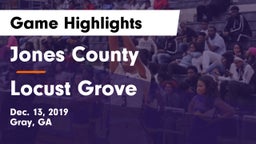 Jones County  vs Locust Grove  Game Highlights - Dec. 13, 2019