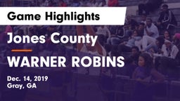 Jones County  vs WARNER ROBINS  Game Highlights - Dec. 14, 2019