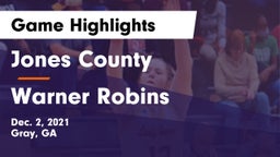 Jones County  vs Warner Robins   Game Highlights - Dec. 2, 2021