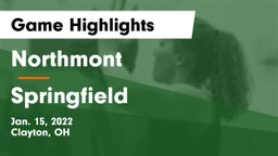 Northmont  vs Springfield  Game Highlights - Jan. 15, 2022