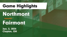 Northmont  vs Fairmont  Game Highlights - Jan. 3, 2024