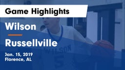 Wilson  vs Russellville  Game Highlights - Jan. 15, 2019