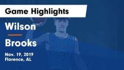 Wilson  vs Brooks  Game Highlights - Nov. 19, 2019