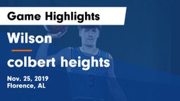 Wilson  vs colbert heights Game Highlights - Nov. 25, 2019