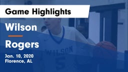 Wilson  vs Rogers  Game Highlights - Jan. 10, 2020