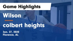 Wilson  vs colbert heights Game Highlights - Jan. 27, 2020