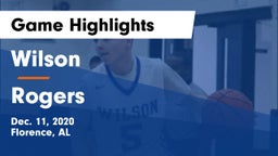 Wilson  vs Rogers  Game Highlights - Dec. 11, 2020