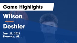 Wilson  vs Deshler  Game Highlights - Jan. 28, 2021