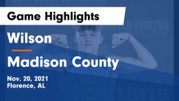 Wilson  vs Madison County Game Highlights - Nov. 20, 2021