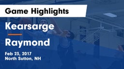 Kearsarge  vs Raymond  Game Highlights - Feb 23, 2017