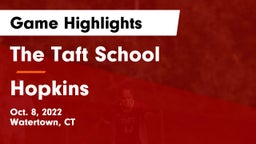The Taft School vs Hopkins  Game Highlights - Oct. 8, 2022