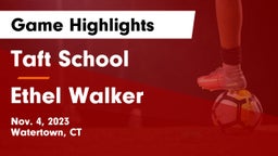 Taft School vs Ethel Walker Game Highlights - Nov. 4, 2023