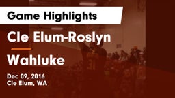 Cle Elum-Roslyn  vs Wahluke  Game Highlights - Dec 09, 2016