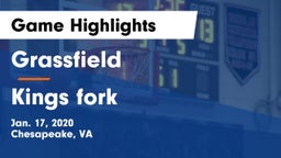 Grassfield  vs Kings fork  Game Highlights - Jan. 17, 2020