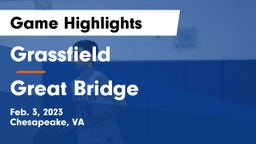 Grassfield  vs Great Bridge  Game Highlights - Feb. 3, 2023