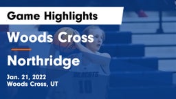Woods Cross  vs Northridge  Game Highlights - Jan. 21, 2022