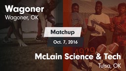 Matchup: Wagoner  vs. McLain Science & Tech  2016