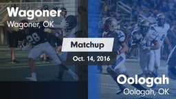 Matchup: Wagoner  vs. Oologah  2016