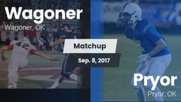 Matchup: Wagoner  vs. Pryor  2017