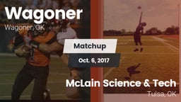 Matchup: Wagoner  vs. McLain Science & Tech  2017