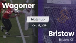 Matchup: Wagoner  vs. Bristow  2018