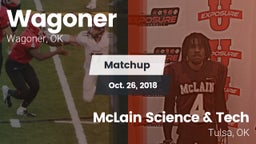 Matchup: Wagoner  vs. McLain Science & Tech  2018