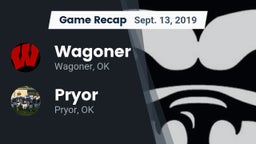 Recap: Wagoner  vs. Pryor  2019