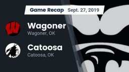 Recap: Wagoner  vs. Catoosa  2019