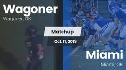 Matchup: Wagoner  vs. Miami  2019