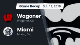 Recap: Wagoner  vs. Miami  2019