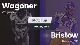Matchup: Wagoner  vs. Bristow  2019