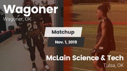 Matchup: Wagoner  vs. McLain Science & Tech  2019