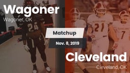 Matchup: Wagoner  vs. Cleveland  2019