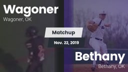 Matchup: Wagoner  vs. Bethany  2019