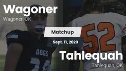Matchup: Wagoner  vs. Tahlequah  2020
