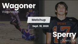 Matchup: Wagoner  vs. Sperry  2020