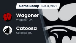 Recap: Wagoner  vs. Catoosa  2021