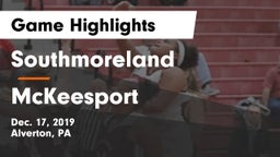 Southmoreland  vs McKeesport  Game Highlights - Dec. 17, 2019