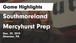Southmoreland  vs Mercyhurst Prep  Game Highlights - Dec. 29, 2019