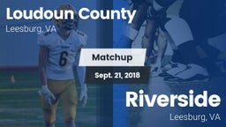 Matchup: Loudoun County High vs. Riverside  2018