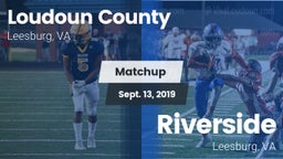 Matchup: Loudoun County High vs. Riverside  2019