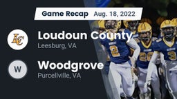 Recap: Loudoun County  vs. Woodgrove  2022