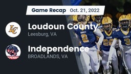 Recap: Loudoun County  vs. Independence  2022