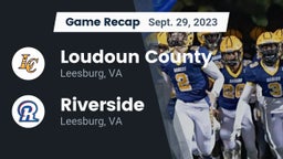 Recap: Loudoun County  vs. Riverside  2023
