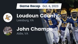 Recap: Loudoun County  vs. John Champe   2023