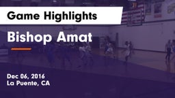 Bishop Amat  Game Highlights - Dec 06, 2016