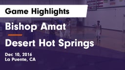 Bishop Amat  vs Desert Hot Springs  Game Highlights - Dec 10, 2016